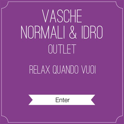 OUTLET VASCHE